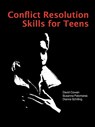 Conflict Resolution Skills for Teens - David Cowan - 9781564990747
