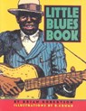 Little Blues Book - ROBERTSON,  Brian - 9781565121379