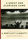 A Great and Glorious Game - Workman Publishing - 9781565121928