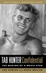 Tab Hunter Confidential - Eddie Muller ; Tab Hunter - 9781565125483