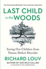LAST CHILD IN WOODS-UPDATED/E - LOUV,  Richard - 9781565126053