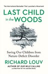 LAST CHILD IN WOODS-UPDATED/E - LOUV,  Richard - 9781565126053