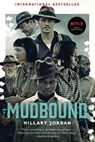 Mudbound - Hillary Jordan - 9781565126374
