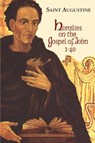 Homilies on the Gospel of John 1 - 40 - Edmund Augustine - 9781565483187