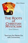 Roots of Christian Mysticism - Olivier Clement - 9781565484856