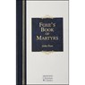 Foxe's Book of Martyrs - John Foxe - 9781565637818
