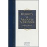 Humility and Absolute Surrender - Andrew Murray - 9781565639409