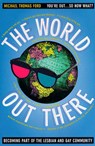 World Out There - FORD,  Michael Thomas - 9781565842342