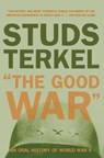 GOOD WAR REV/E - Studs Terkel - 9781565843431