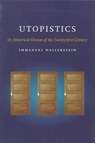 Utopistics - WALLERSTEIN,  Immanuel Maurice - 9781565844575