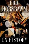 On History - Eric Hobsbawm - 9781565844681