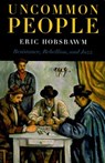 Uncommon People - HOBSBAWM,  Eric - 9781565845596