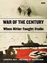 War of the Century - REES,  Laurence - 9781565845992