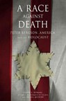 A Race Against Death - WYMAN,  David S. - 9781565847613