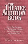 Theatre Audition Book - Gerald lee Ratcliff - 9781566080446