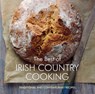 BEST OF IRISH COUNTRY COOKING - CULLAN,  Nuala ; Briscoe, Tony ; Diggin, Michael - 9781566560962