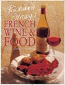Richard Olney's French Wine and Food: A Wine Lover's Cookbook - Richard Olney - 9781566562263