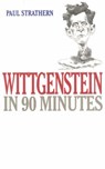 Wittgenstein in 90 Minutes - STRATHERN,  Paul - 9781566631303