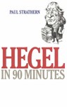 Hegel in 90 Minutes - STRATHERN,  Paul - 9781566631532