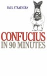 Confucius in 90 Minutes - STRATHERN,  Paul - 9781566632379