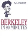 Berkeley in 90 Minutes - STRATHERN,  Paul - 9781566632904