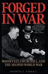 Forged in War - Warren F. Kimball - 9781566634847