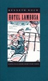 Hotel Lambosa - KOCH,  Kenneth - 9781566890083