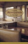 Club Revelation - APPEL,  Allan - 9781566891189