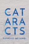 The Cataracts - MCDANIEL,  Raymond - 9781566894937