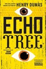 Dumas, H: Echo Tree - Henry Dumas - 9781566896078