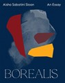 Borealis - Aisha Sabatini Sloan - 9781566896191