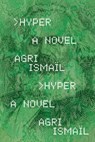 Hyper - Agri Ismaïl - 9781566897471