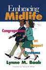 Embracing Midlife - Lynne M. Baab - 9781566992169