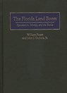 The Florida Land Boom - William Frazer ; John J. Guthrie Jr. - 9781567200133