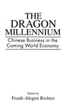 The Dragon Millennium - Frank Richter - 9781567203530