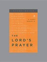 The Lord's Prayer, Teaching Series Study Guide - Ligonier Ministries - 9781567697193