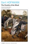 The Parable of the Blind - Gert Hofmann - 9781567925630