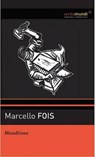 Bloodlines - Marcello Fois - 9781567925852