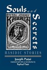 Souls and Secrets - Joszef Patai - 9781568213552