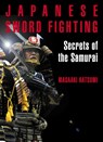 Japanese Sword Fighting - Masaaki Hatsumi - 9781568365923