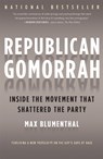 Republican Gomorrah - Max Blumenthal - 9781568584171