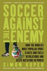 Soccer Against the Enemy - Simon Kuper - 9781568586335