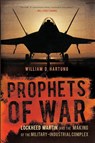 Prophets of War - William D. Hartung - 9781568586977