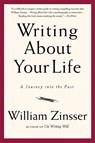 Writing About Your Life - William Zinsser - 9781569243794