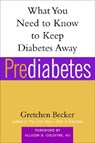 Prediabetes - Allison Goldfine ; Gretchen Becker - 9781569244647