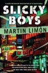 Slicky Boys - Martin Limon - 9781569478042