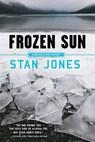Frozen Sun - Stan Jones - 9781569478394