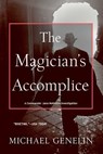 Magician's Accomplice - Michael Genelin - 9781569478943