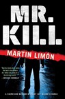 Mr. Kill - Martin Limon - 9781569479353