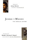 Jesus And Moses - Joey Green - 9781569753033
